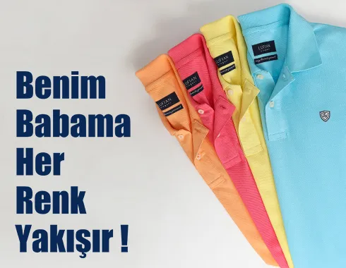 Babalar Günü | Benim Babama Her Renk Yakışır